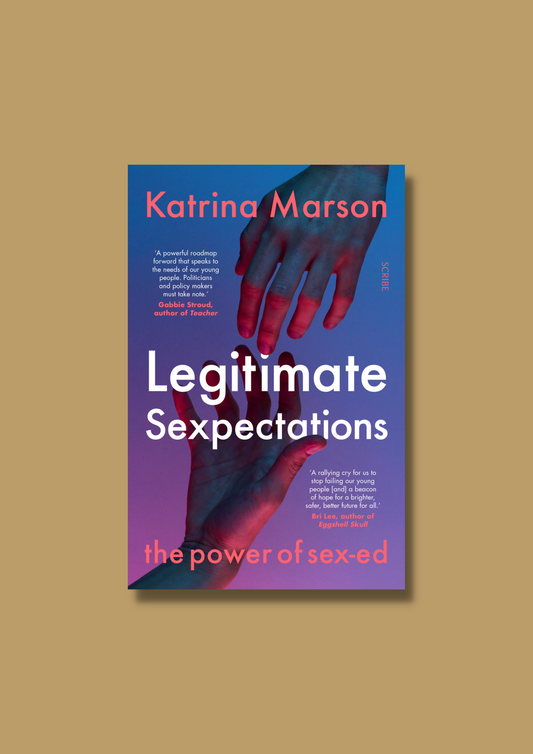 Legitimate Sexpectations: the power of sex-ed